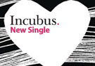 Incubus Black Heart Inertia - Single