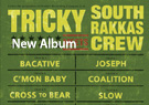 Tricky Tricky Meets South Rakkas Crew