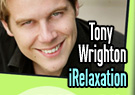 Tony Wrighton iRelaxation (Unabridged)