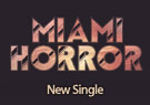 Miami Horror Sometimes - Single