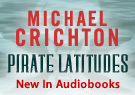 Michael Crichton Pirate Latitudes (Unabridged)