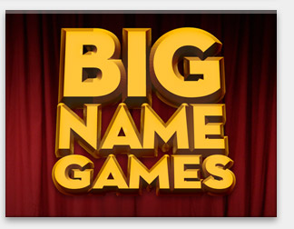 Big Name Games