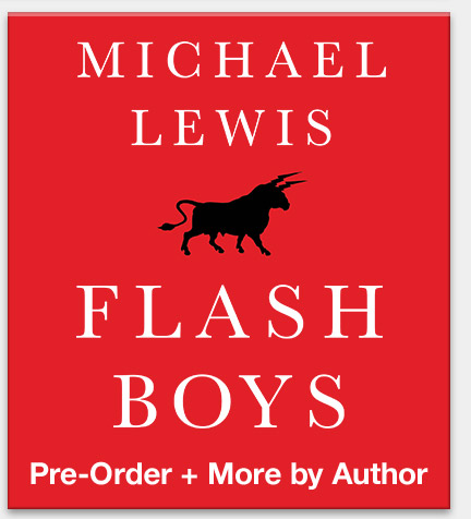 Flash Boys by Michael Lewis
