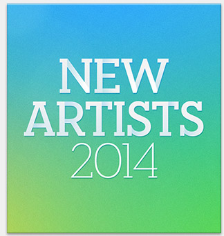New Artists 2014