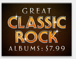 Great Classic Rock Albums: $7.99