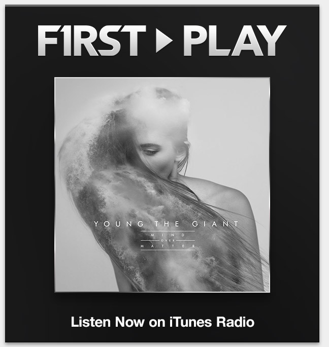 First Play: Young the Giant