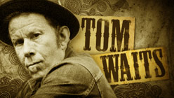Tom Waits