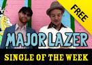 Single of the Week: Major Lazer