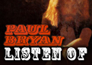 Paul Bryan Listen of