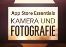 App Store Essentials: Kamera und Fotografie