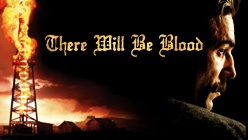 Paul Thomas Anderson There Will Be Blood