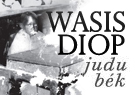 Wasis Diop Judu Bék