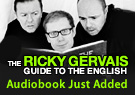 Ricky Gervais, Steve Merchant, & Karl Pilkington Ricky Gervais Guide To... The English (Unabridged)