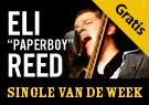 Eli 'Paperboy' Reed & The True Loves It's Easier - Single van de Week