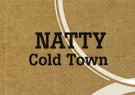Natty Cold Town - Single
