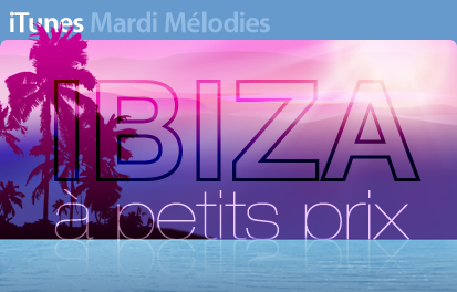 Ibiza à petits prix