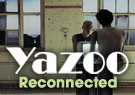 Yazoo Reconnected