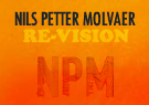Nils Petter Molvaer Re-Vision (Bonus Track Version)