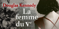 showcase PL Douglas Kennedy La Femme Du Vème (Texte Intégral)