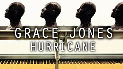 Grace Jones Hurricane