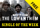 The Low Anthem To Ohio - Single of the Week
