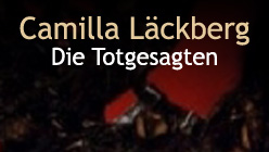 Camilla Läckberg Die Totgesagten