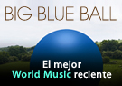 Big Blue Ball Big Blue Ball (Bonus Track Version)