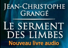 Jean-Christophe Grange Le Serment Des Limbes<br>(Texte Intégral)