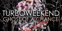 showcase PL Turboweekend Ghost of a Chance
