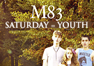 M83 Saturdays = Youth