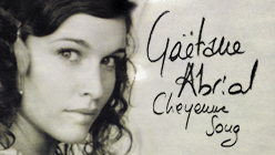 Gaëtane Abrial Cheyenne Song