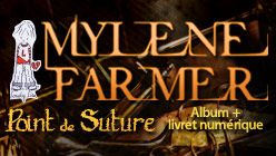 Mylène Farmer Point de suture