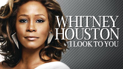 Whitney Houston I Look to You