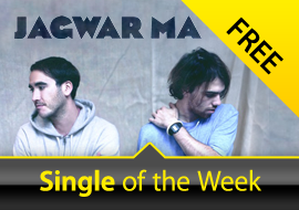 Free Single of the Week: Jagwar Ma