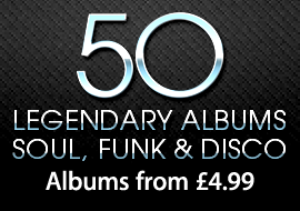 50 Legendary Soul, Funk & Disco Albums from &pound;4.99
