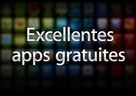 Excellentes apps gratuites