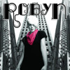 22. Robyn - Robyn