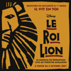 Couverture/Pochette de l'album Il vit en toi (Le Roi Lion) - Single par Jee-L, J&eacute;r&eacute;my Fontanet & Zama Magudulela