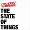 30 The State of Things Reverend and the Makers