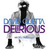 Couverture/Pochette de l'album Delirious - EP par David Guetta vs. The Egg