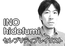 INO hidefumi
