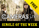 Cameras June - Single of the Week