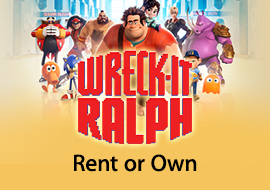 Wreck-It Ralph: Rent or Own