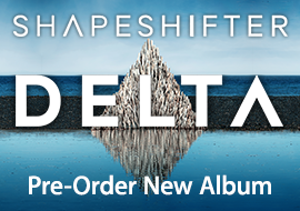 Shapeshifter: Pre-Order New Album