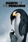 March of the Penguins