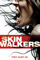 Skinwalkers