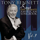 Sings the Ultimate American Songbook, Vol. 1 by Tony Bennett - iTunes Album Download