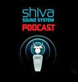 Shiva Soundsystem Podcast