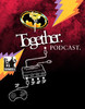Together Podcast