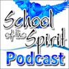 School of the Spirit Chester UK Monthly Message